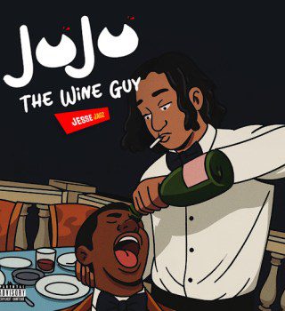 Jesse Jagz – The Wine Guy ft Jujuthewineguy